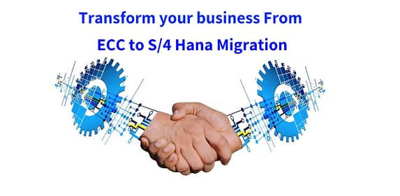 ECC TO S/4HANA migration